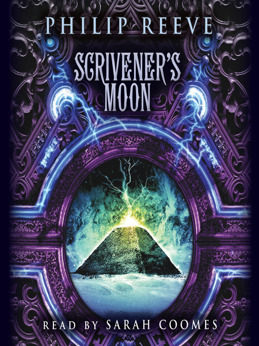 Title details for Scrivener's Moon by Philip Reeve - Wait list